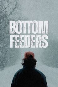 Bottom Feeders (2024)